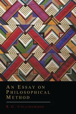 Esej o filozofickej metóde - An Essay on Philosophical Method
