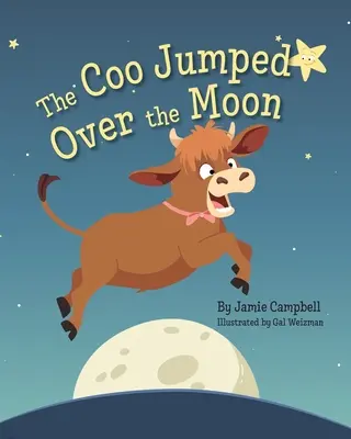 The Coo Jumped Over the Moon (Skákal kohút cez mesiac) - The Coo Jumped Over the Moon