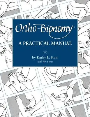 Orto-bionómia: Príručka pre prax - Ortho-Bionomy: A Manual of Practice