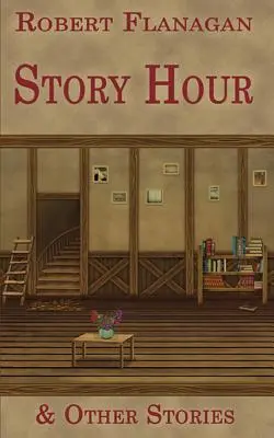 Hodina príbehov a iné príbehy - Story Hour & Other Stories