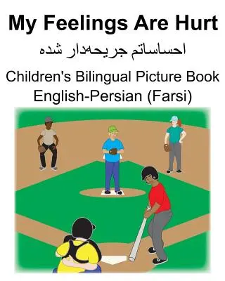 Anglicko-perzská (perzská) Moja city sú zranené Detská dvojjazyčná obrázková kniha - English-Persian (Farsi) My Feelings Are Hurt Children's Bilingual Picture Book