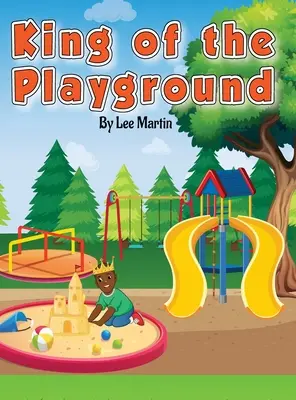 Kráľ ihriska - King of the Playground