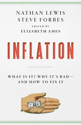 Inflácia: Čo to je, prečo je to zlé a ako to napraviť - Inflation: What It Is, Why It's Bad, and How to Fix It