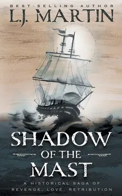 Tieň sťažňa - Shadow of the Mast