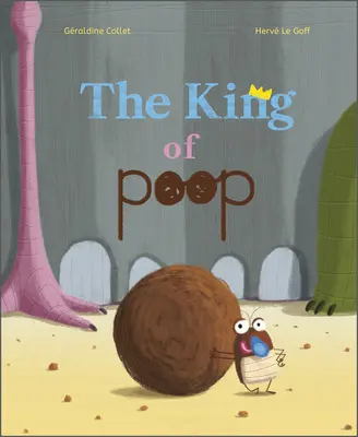 Kráľ hovien - The King of Poop