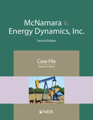McNamara v. Energy Dynamics, Inc: Spis - McNamara v. Energy Dynamics, Inc.: Case File