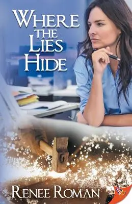 Kde sa skrývajú lži - Where the Lies Hide