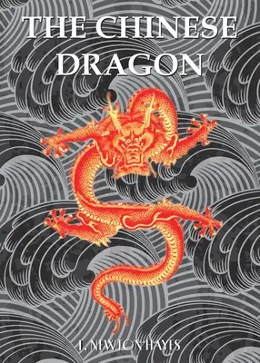 Čínsky drak - The Chinese Dragon