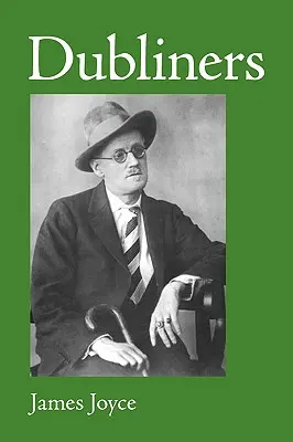 Dublinčania, veľké tlačené vydanie - Dubliners, Large-Print Edition