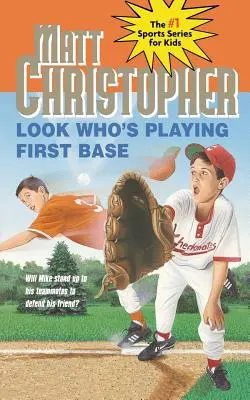 Pozrite sa, kto hrá na prvej méte - Look Who's Playing First Base