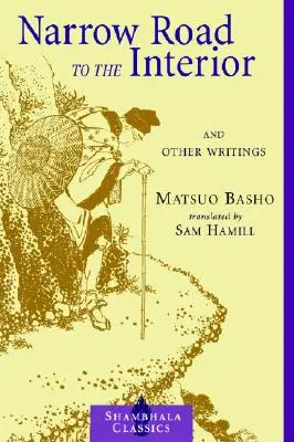 Úzka cesta do vnútra: A iné spisy - Narrow Road to the Interior: And Other Writings