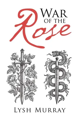 Vojna ruží - War of the Rose