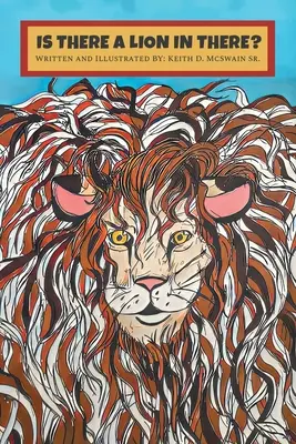 Je tam lev? - Is There A Lion In There?