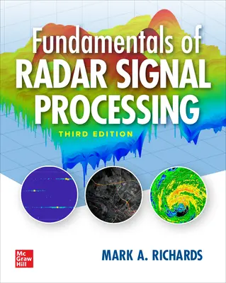 Základy spracovania radarových signálov, tretie vydanie - Fundamentals of Radar Signal Processing, Third Edition