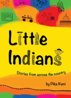 Malí indiáni: Príbehy z celej krajiny - Little Indians: Stories from Across the Country