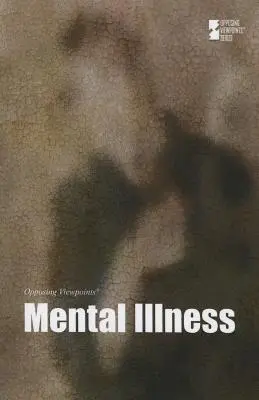 Duševná choroba - Mental Illness