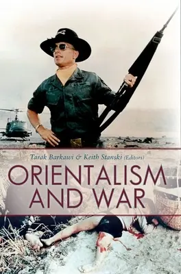 Orientalizmus a vojna - Orientalism and War