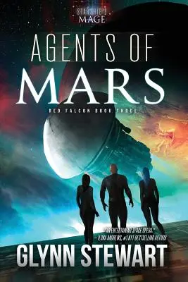 Agenti z Marsu: Hviezdny mág: román z vesmíru - Agents of Mars: A Starship's Mage Universe Novel