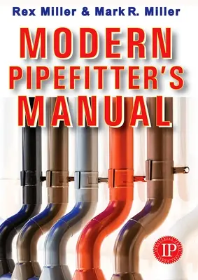 Príručka moderného potrubára - Modern Pipefitter's Manual