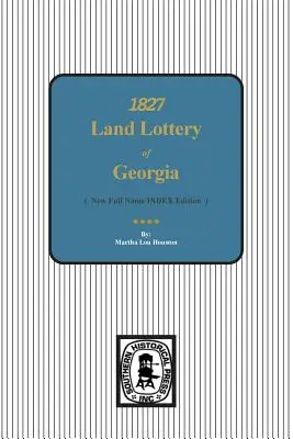Pozemková lotéria Gruzínska z roku 1827 - 1827 Land Lottery of Georgia
