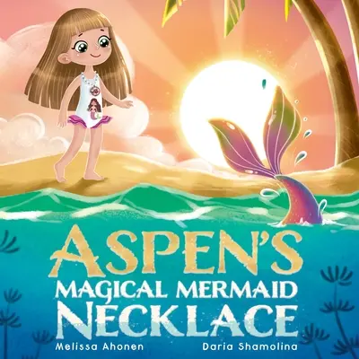 Aspenin čarovný náhrdelník morskej panny - Aspen's Magical Mermaid Necklace