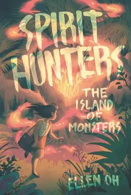 Lovci duchov #2: Ostrov príšer - Spirit Hunters #2: The Island of Monsters