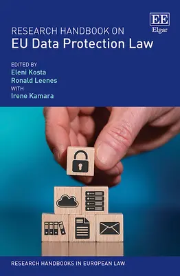 Výskumná príručka o práve EÚ v oblasti ochrany údajov - Research Handbook on EU Data Protection Law
