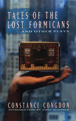 Príbehy o stratených formicanoch a iné hry - Tales of the Lost Formicans and Other Plays