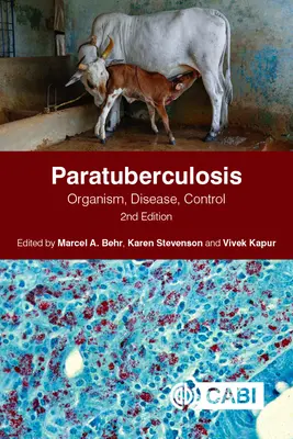 Paratuberkulóza: Tuberkulóza: organizmus, choroba, kontrola - Paratuberculosis: Organism, Disease, Control