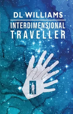 Medzidimenzionálny cestovateľ - Interdimensional Traveller