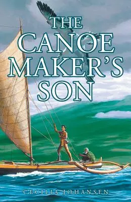 Syn výrobcu kanoe - The Canoe Maker's Son