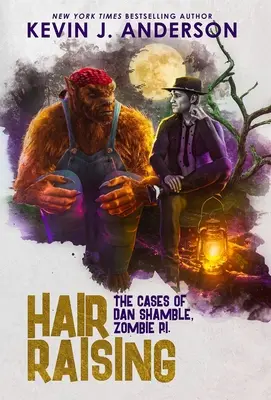 Zvyšovanie vlasov: Dan Shamble, Zombie P.I. - Hair Raising: Dan Shamble, Zombie P.I.