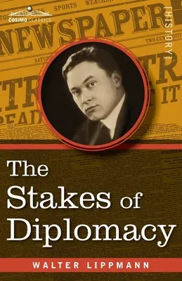 Stávky diplomacie - The Stakes of Diplomacy