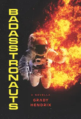 Badasstronauti - Badasstronauts