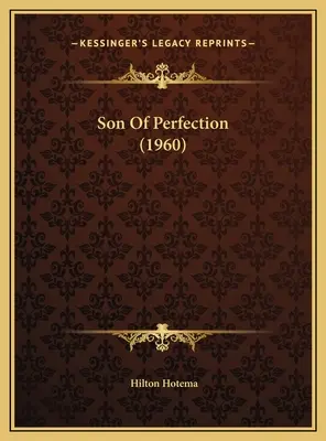 Syn dokonalosti (1960) - Son Of Perfection (1960)