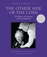 Druhá strana mince: Kráľovná, toaletný stolík a šatník - Other Side of the Coin: The Queen, the Dresser and the Wardrobe