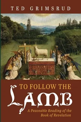 Nasledovať baránka - To Follow the Lamb