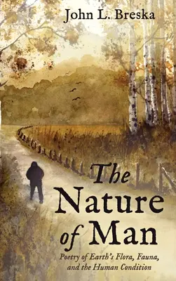 Príroda človeka - The Nature of Man