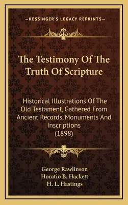 Svedectvo pravdy Písma: Historické ilustrácie Starého zákona zozbierané zo starovekých záznamov, pamiatok a nápisov (189 - The Testimony of the Truth of Scripture: Historical Illustrations of the Old Testament, Gathered from Ancient Records, Monuments and Inscriptions (189