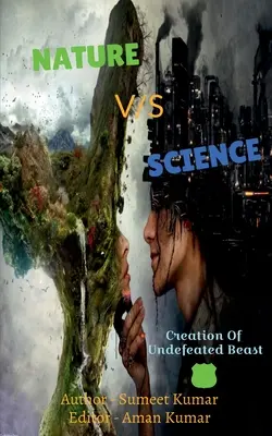 Príroda vs. veda - Nature Vs Science