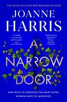 Úzke dvere - Elektrický psychologický triler z bestselleru Sunday Times - Narrow Door - The electric psychological thriller from the Sunday Times bestseller