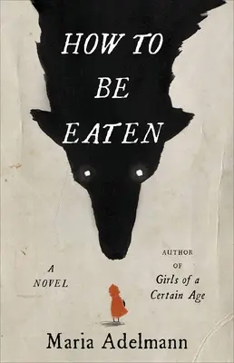 Ako byť zjedený - How to Be Eaten