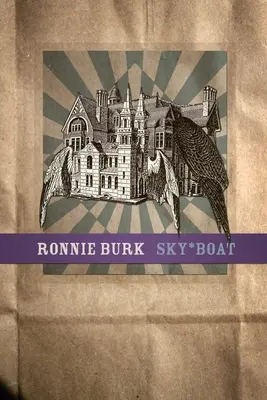 Nebeská loď: Básne a koláže - Sky*Boat: Poems and Collages