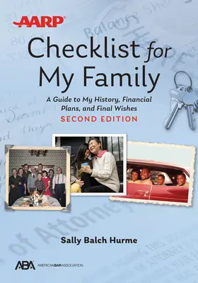 Kontrolný zoznam Aba/AARP pre moju rodinu: Príručka o mojej histórii, finančných plánoch a posledných želaniach - Aba/AARP Checklist for My Family: A Guide to My History, Financial Plans, and Final Wishes