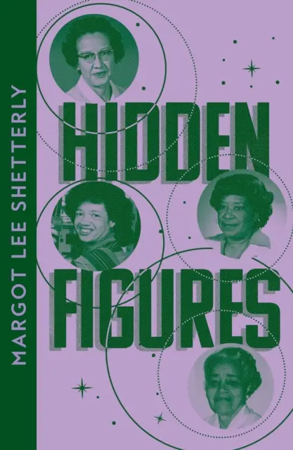 Skryté čísla - Nevypovedaný príbeh afroamerických žien, ktoré pomohli vyhrať vesmírne preteky - Hidden Figures - The Untold Story of the African American Women Who Helped Win the Space Race