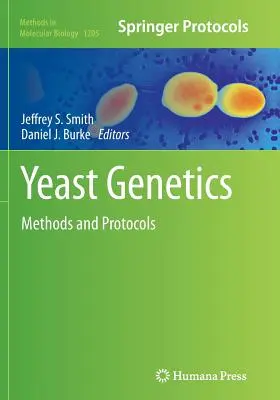 Genetika kvasiniek: Metódy a protokoly - Yeast Genetics: Methods and Protocols