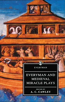 Everyman a stredoveké zázračné hry - Everyman and Medieval Miracle Plays