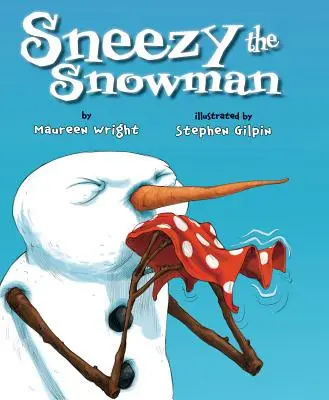 Snehuliak Snehuliak - Sneezy the Snowman