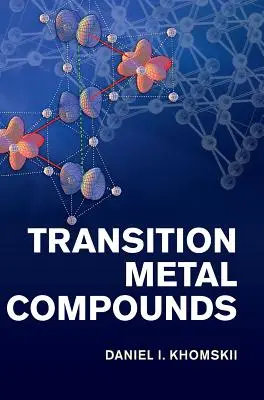 Zlúčeniny prechodných kovov - Transition Metal Compounds