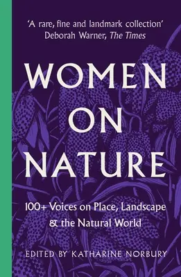 Ženy v prírode: 100+ hlasov o mieste, krajine a prírode - Women on Nature: 100+ Voices on Place, Landscape & the Natural World